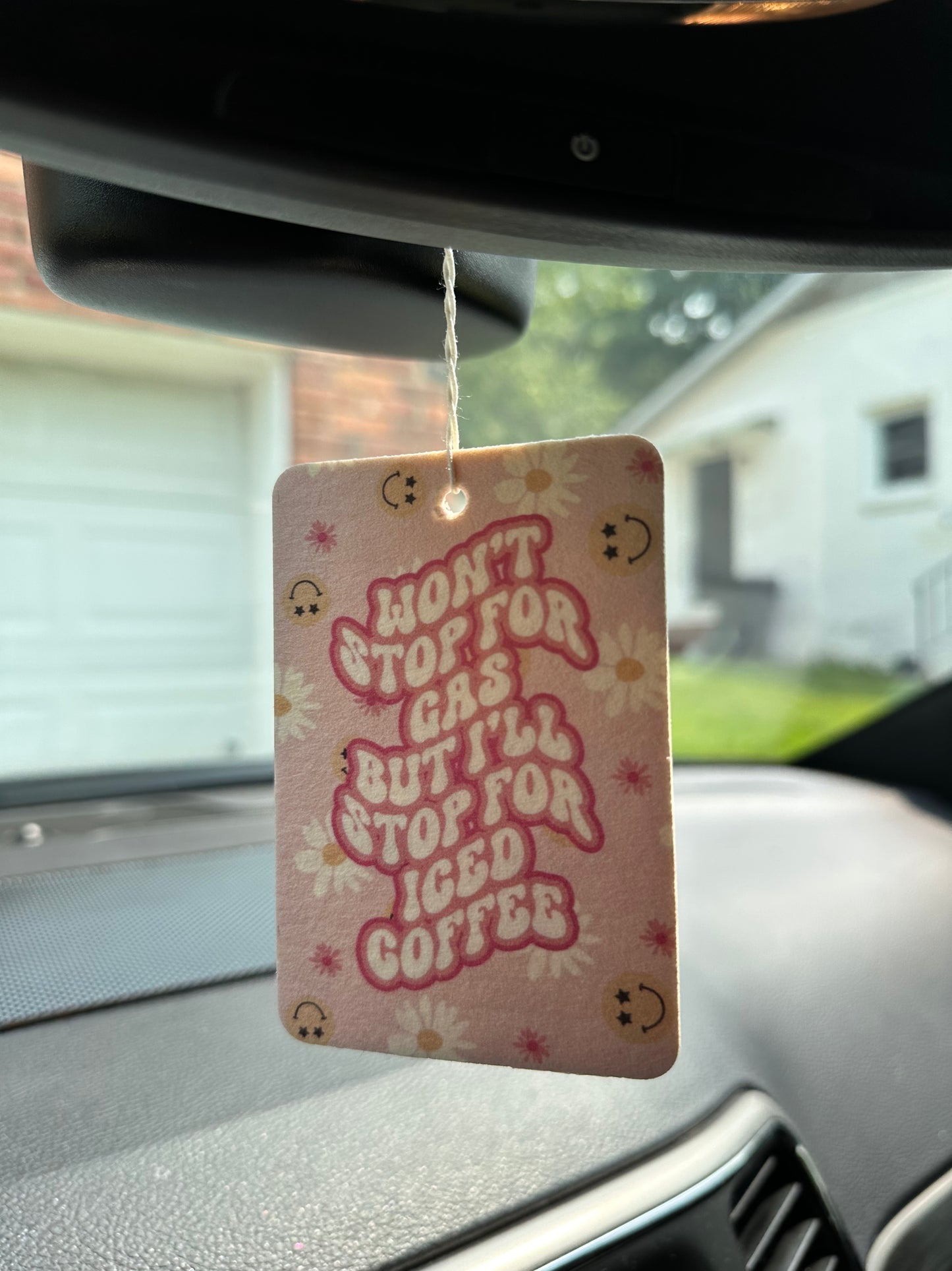 Won't stop for gas...Car Freshener
