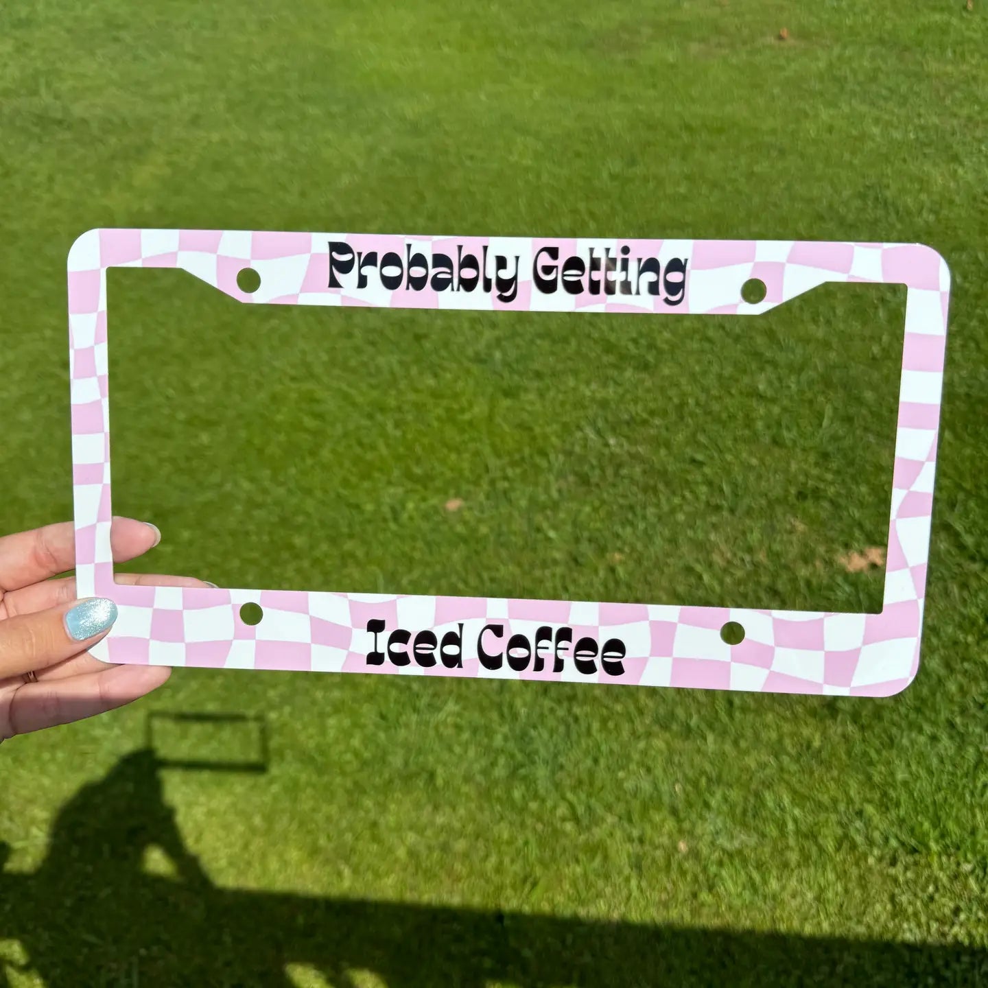 Probably Getting Coffee License Plate Frame